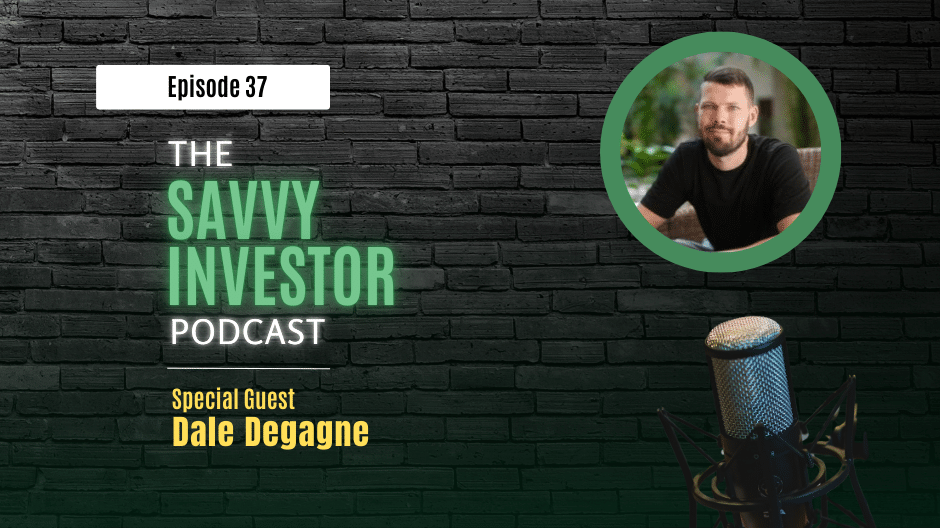 Podcast episode featuring Dale Degagne discussing land development strategies, including attainable housing and real estate investing tips.